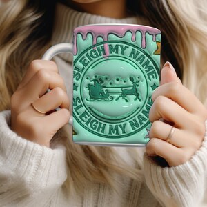 Santa Inflated Christmas Mug Wrap 11oz Mug Wrap 15oz Mug Wrap Sublimation Design 3D Holiday Funny Mug Wrap Winter Mug Wrap Sleigh My Name