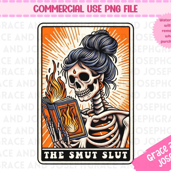 The Smut Slut Tarot Card PNG Funny Tarot Card PNG Tarot Card Shirt png Skeleton Sublimation Design Tarot PNG Digital Download