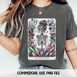 The Crystal Queen Tarot Card PNG Sarcastic png Tarot Card png Skeleton Sublimation Design Tarot PNG Digital Download Tarot Card Shirt png
