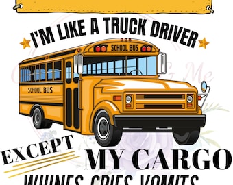 Funny Bus Driver Quotes School Bus Driver Bus Driver Design Funny School Bus Driver | Etsy