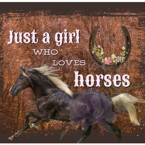 Horse Tumbler Design, 20oz Skinny Tumbler Design. Just a Girl Who Loves Horses, Horse Lover, Horseback Riding Tumbler, Tumbler with Horses