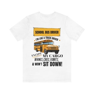 School Bus Driver tshirt, funny School Bus driver shirt, back to school bus driver tshirt, school bus driver gift