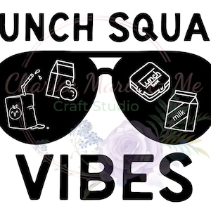 Lunch Squad SVG, School Cafeteria Staff SVG, Design for School Lunch Staff PNG, Back to School png, Gift for lunch staff png.
