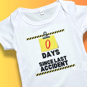 Zero Days with No Accidents Baby Onesie