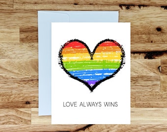 Love Always Wins Card, Handmade Greeting Card, Rainbow Heart, LGBTQIA+ Card, Card for Girlfriend, Coming Out, Ally Gift, Marriage Equality