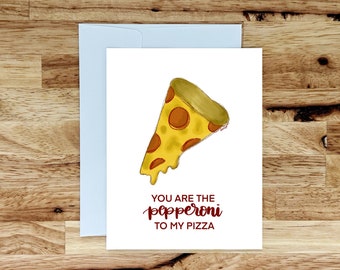 Pizza Card, Handmade Greeting Card, Valentine's Day, Pepperoni to my Pizza Card, Card for Girlfriend, Galentine's Day, Card for Boyfriend