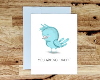 You are So Tweet Card, Handmade Greeting Card, Valentine's Day, Cute Bird Card, Thank You Card, You're So Sweet, Just Because Card, Bluebird