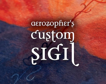 Your Custom Sigil Artwork (personalized, bindrune, sigil, magick, occult art, spiritual, unique, spell, protection) Aerozopher