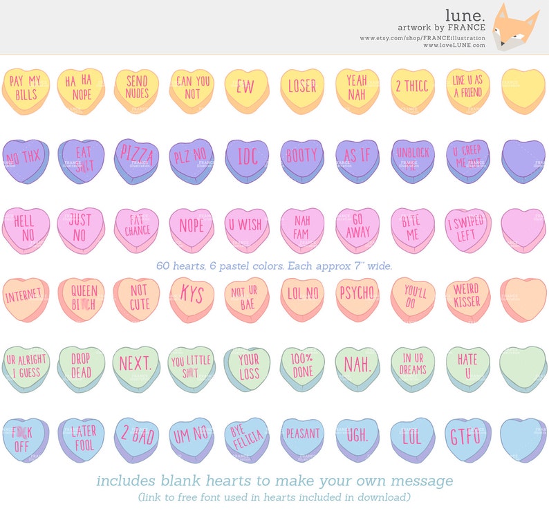 May include: Sixty pastel-colored heart-shaped stickers with various phrases printed on them, such as "Pay My Bills", "Eat St", "Queen B", "KYS", "Not Ur Bae", "LOL No", "You Little S**t", "100% Done", "Ugh", "GTFU", and "2 Bad". The stickers are approximately 7 inches wide.