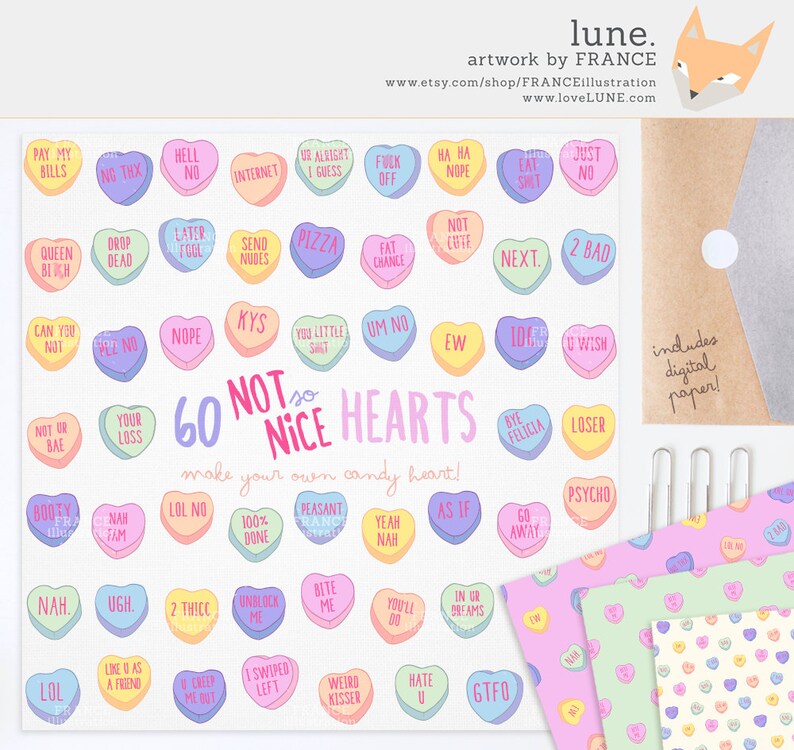 May include: Sixty printable heart-shaped stickers with funny and sarcastic sayings. The stickers are in various colors, including pink, blue, yellow, and green. The text on the stickers includes phrases like "Not Ur Bae", "2 Thicc", "Kys", "You'll Do", and "GTFO".