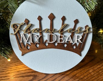 Bridgerton Sign- Flawless My Dear Blue