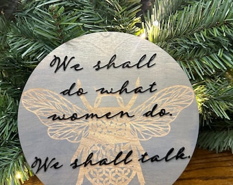 Bridgerton Bee Sign - Women Shall Talk