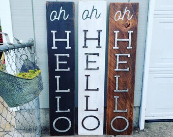 Oh HELLO Sign Vertical