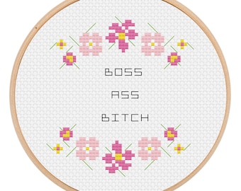 Boss Ass Bitch Cross Stitch pattern, boss ass babe cross stitch pattern, feminist cross stitch, subversive cross stitch pattern, funny
