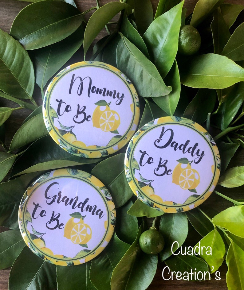 lemonade/ pink lemonade/ lemon theme/ pin back baby shower/ button/gender reveal/ mommy to be/ summer/ mommy to be image 1