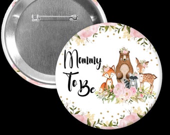 woodland girl / Deer/ Baby shower/ pin back baby shower/ button/ pin back/ gender reveal/ woodland/ mommy to be/ greenery/woodland
