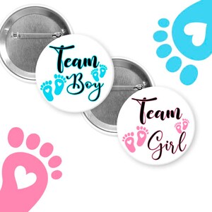 team boy /team girl/baby shower/gender reveal/ neutral baby shower/ pins buttons/ it&#39;s a girl/it&#39;s a boy
