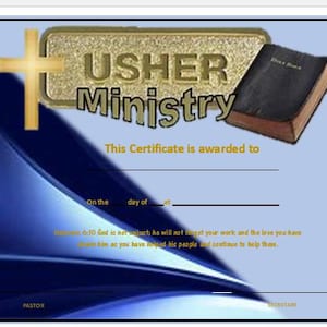 Puede incluir: Un certificado azul y dorado con las palabras "USHER Ministry" y una cruz. El certificado es para alguien que ha sido premiado por su trabajo en el ministerio. El texto dice "Este Certificado se otorga a... el día de... a... Hebreos 6:10 Dios no es injusto; no olvidará su trabajo y el amor que le ha mostrado al ayudar a su pueblo y continuar ayudándolo."