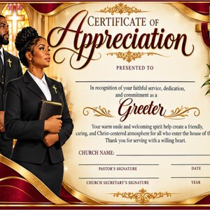 May include: A Certificate of Appreciation for a Greeter featuring a gold and burgundy border, a cross with white lilies, and an illustration of two individuals in black suits. The text includes fields for church name, signatures, and date.