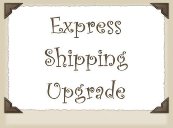 SHIPPING UPGRADE