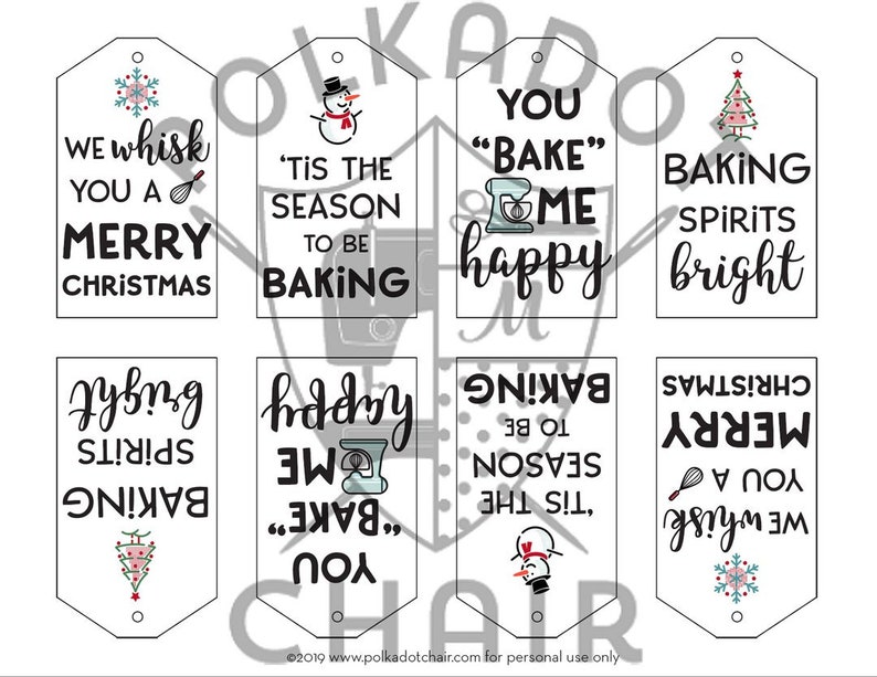 May include: Set of six printable gift tags with a Christmas baking theme. The tags feature various holiday-themed illustrations and text, such as a snowman, a Christmas tree, and a whisk. The text on the tags includes phrases like "We whisk you a Merry Christmas", "'Tis the season to be baking", "You "bake" me happy", and "Baking spirits bright".