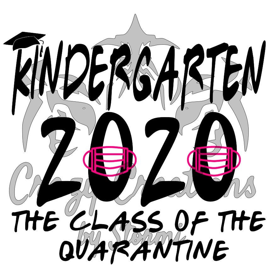 Download Kindergarten Class Of The Quarantine Svg Cut File Etsy