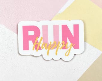 Run Happy Running Sticker | Running Sticker Set | Gift for Mom Runner | Half Marathon runner stickers | Water Bottle | Journal stickers