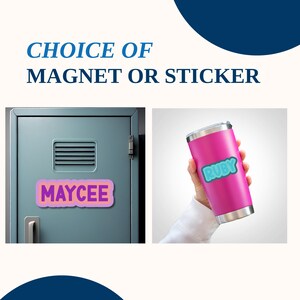 Personalized Magnet Custom Name Locker Magnet or Sticker | School Decal Fridge Magnet Laptop Sticker Teacher or Student Gift image 2