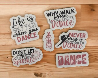 Dance sticker set | Dance water bottle sticker | Gift for Dancer | Stocking stuffer for Dancer | Life is better when you Dance