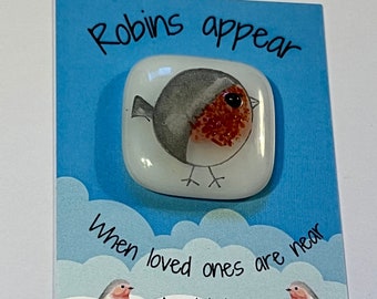 Fused glass Robin pocket charm token favour love you Thinking of you Robins appear Bereavement handmade in Wales free UK postage purse charm