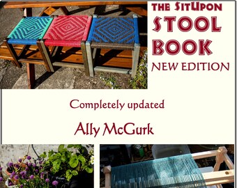 The SitUpon Stool Book (new edition) by Ally McGurk