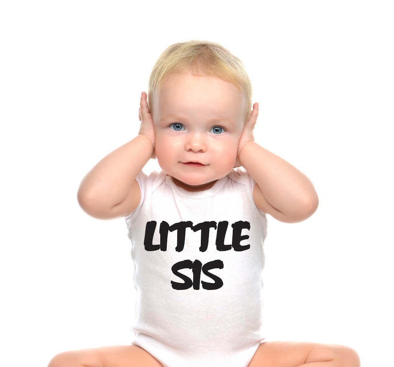 for all the girls with a bog brother or sister Baby onesie Little Sis
