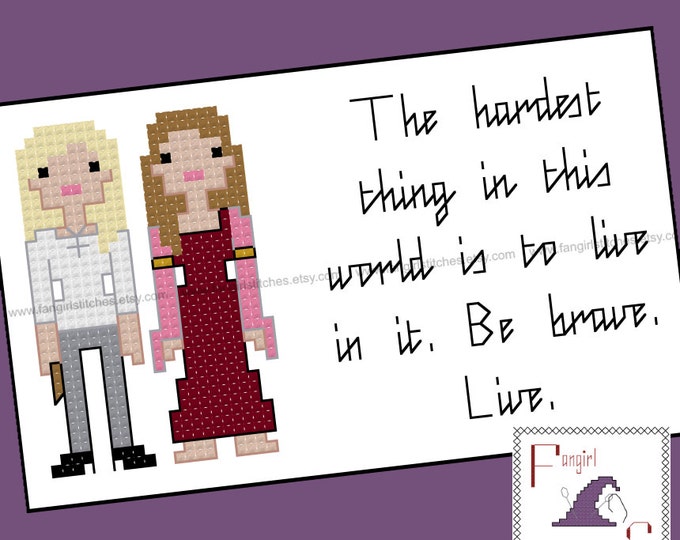 Buffy the Vampire Slayer inspired Be Brave, Live Cross Stitch card - PDF Pattern - INSTANT DOWNLOAD