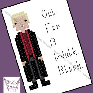 May include: Cross-stitch pattern featuring a pixelated character in a black coat and red shirt, with the text "Out For A Walk. Bitch." The design is on a white background with a purple border and a logo in the bottom left corner.