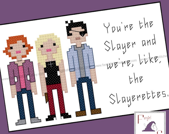 Buffy inspired Slayerette Quote Cross Stitch pattern - PDF Pattern - INSTANT DOWNLOAD