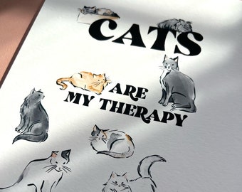 Cats Are My Therapy