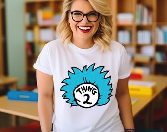 Semana do Livro - Ler é Mágico - Camiseta da Thing 2 Teacher