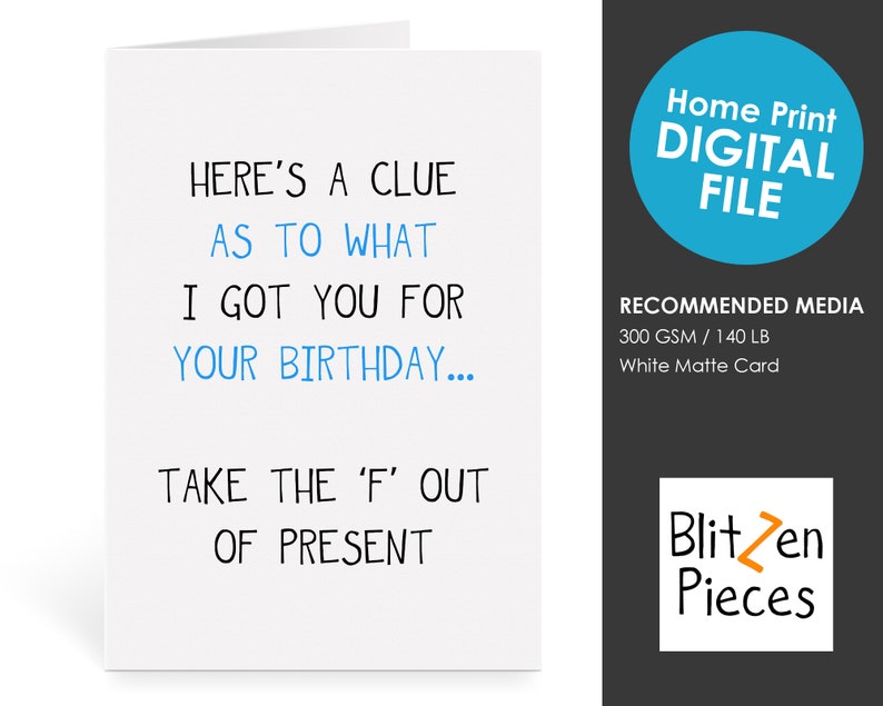 Impolite Birthday Card Printable - Heres a Exhibit Clue - There is no F inside Demonstrate - Greeting Card image about Clue Cards Printable referred to as Impolite Birthday Card Printable - Heres a Demonstrate Clue - There is no F in just Offer - Greeting Card