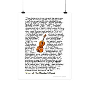 May include: A poster featuring a detailed illustration of a violin with text. The text describes a story about an old violin and the impact of a master's touch. The title "Touch of The Master's Hand" is at the bottom.