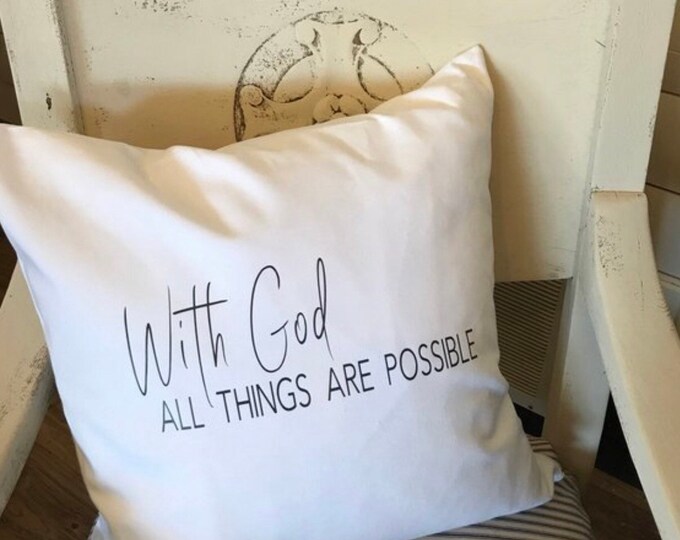 With God all things are possible theow pillow, Pillow cover, Inspirational pillow, Decorative pillow