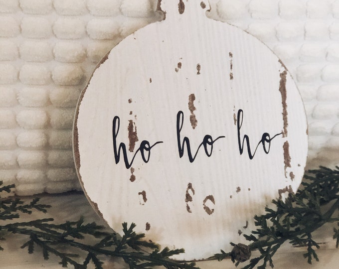 Ho Ho Ho Wood Christmas Ornament