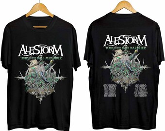 Alestorm - Tour Of The Dead Marauder 2024 Shirt, Alestorm Band Fan Shirt, Alestorm 2024 Concert Shirt, Tour Of The Dead Marauder Shirt