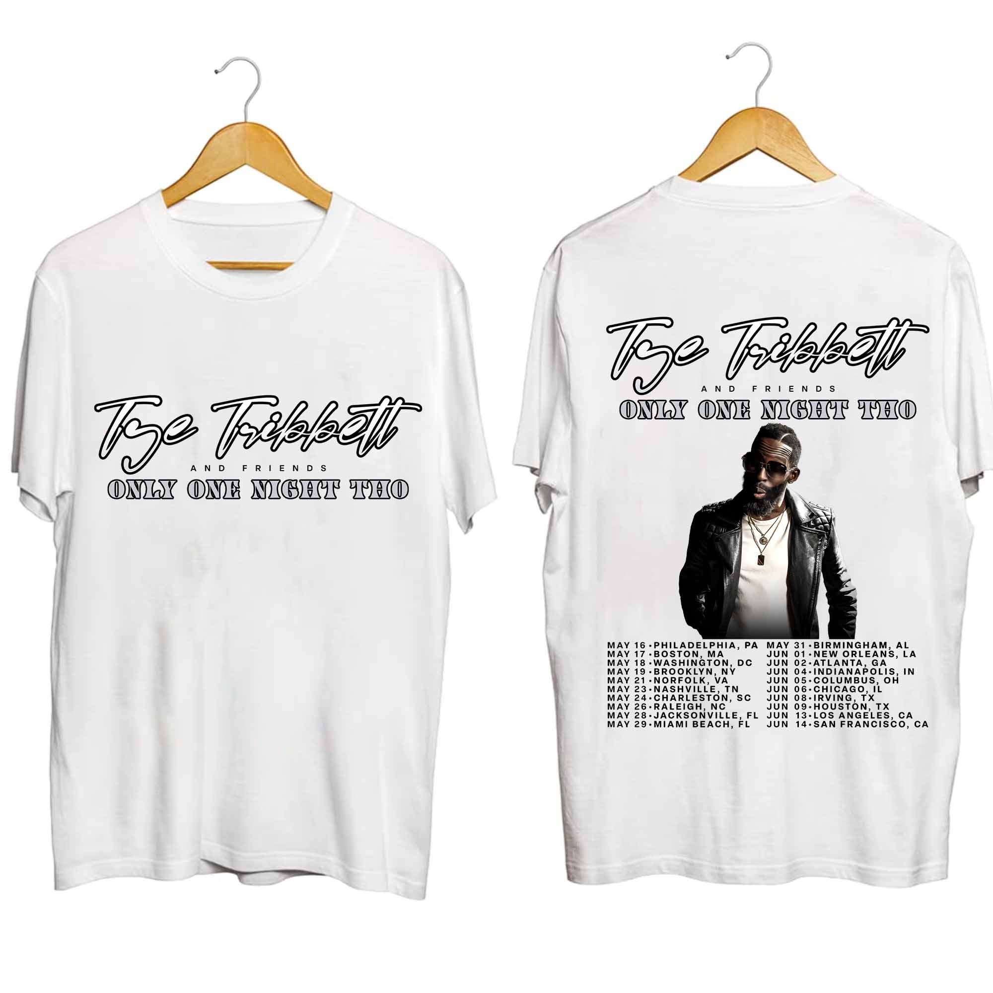 Tye Tribbett And Friends - Only One Night Tho 2024 Tour Shirt