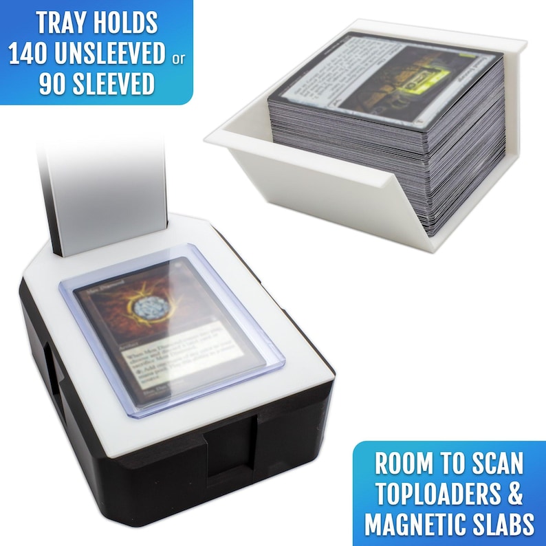 May include: A black and white card scanner with a clear plastic top, designed for scanning trading cards. The image also shows a white tray holding a stack of cards. Text on the image reads: "TRAY HOLDS 140 UNSLEEVED or 90 SLEEVED" and "ROOM TO SCAN TOPLOADERS & MAGNETIC SLABS."
