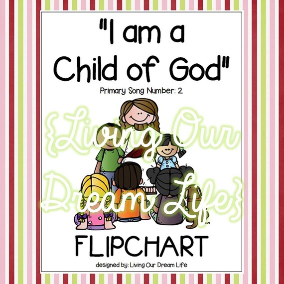I Am A Child Of God Flip Chart