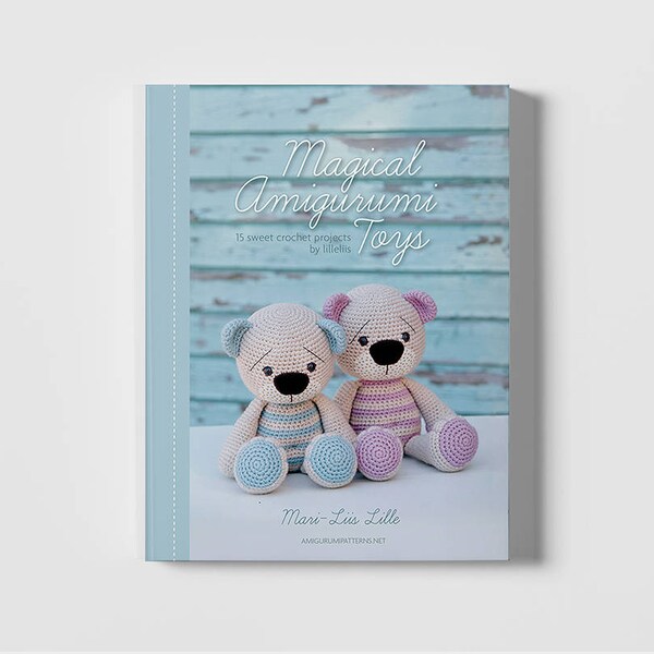 Magical Amigurumi Toys - PDF book by amigurumi designer lilleliis