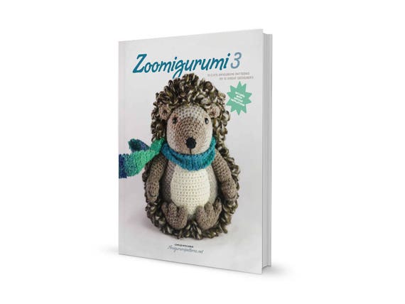 Zoomigurumi 8: 15 Cute Amigurumi Patterns by 13 Great Designers [Book]