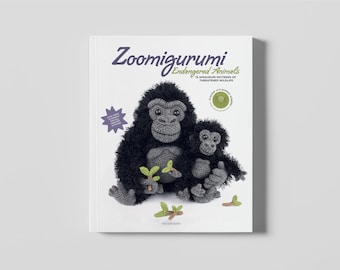 Zoomigurumi Endangered Animals - 15 Amigurumi Patterns of