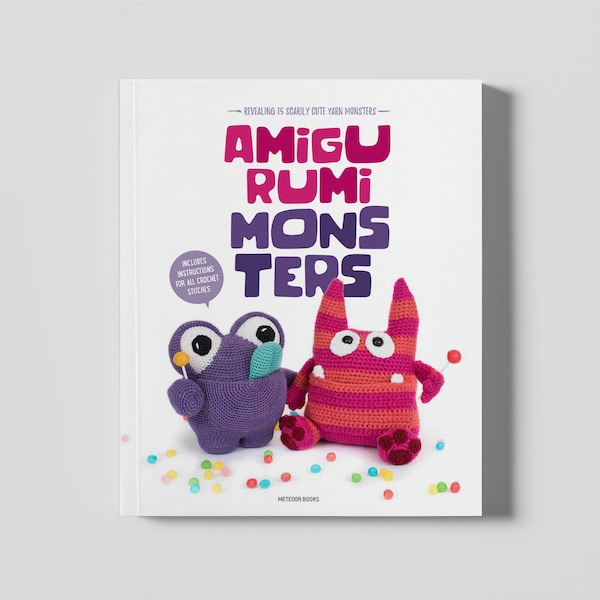 Amigurumi Monsters - 15 scarily cute crochet monsters in this PDF book