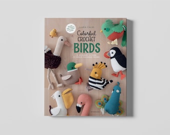Oiseaux colorés au crochet - Livre PDF d'Ilaria Caliri, modèles d'oiseaux au crochet